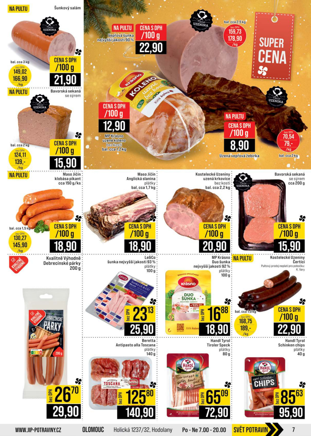 Leták JIP leták CC Cash & Carry - Brno, Ostrava, Praha, Polička, Olomouc, Karlovy Vary, Zlín, Jilemnice, Pardubice - strana 7