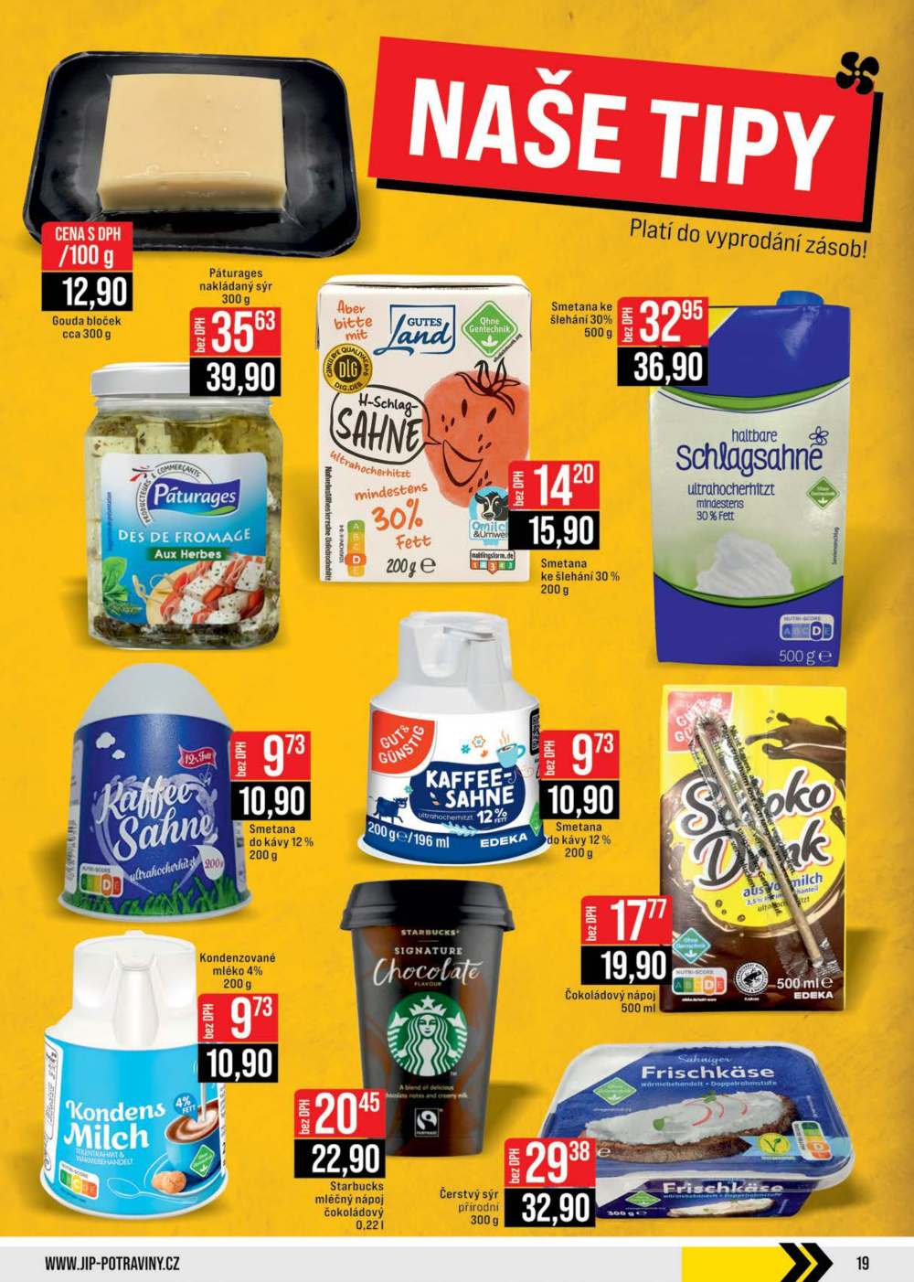 Leták JIP leták CC Cash & Carry - České Budějovice, Most, Náchod, Svoboda nad Úpou, Sušice - strana 19