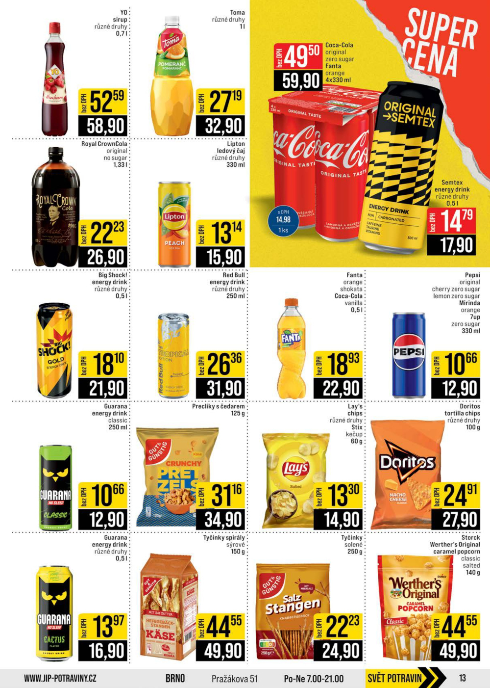 Leták JIP leták CC Cash & Carry - Brno, Ostrava, Praha, Polička, Olomouc, Karlovy Vary, Zlín, Jilemnice, Pardubice - strana 13