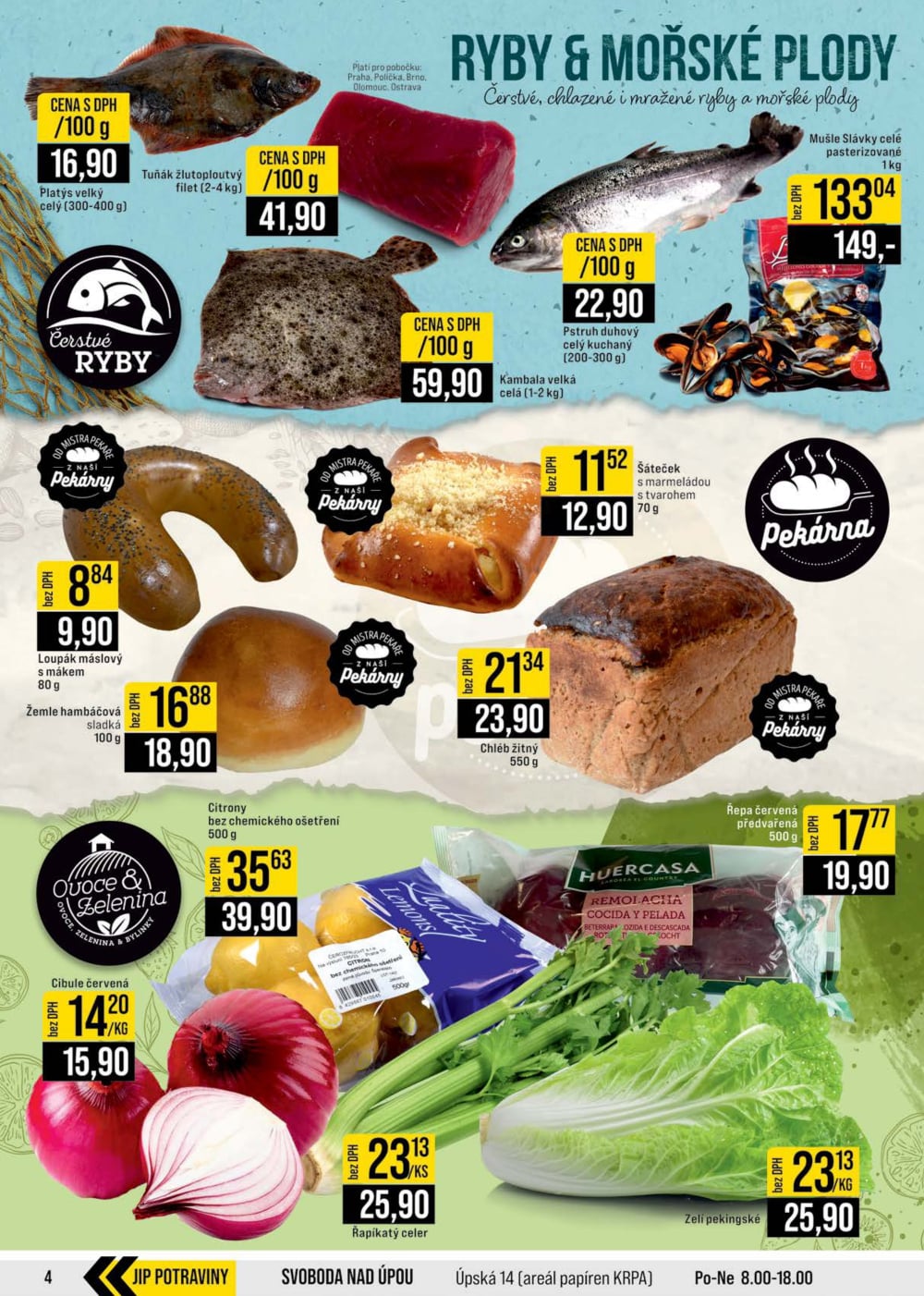 Leták JIP leták CC Cash & Carry - Brno, Ostrava, Praha, Polička, Olomouc, Karlovy Vary, Zlín, Jilemnice, Pardubice - strana 4