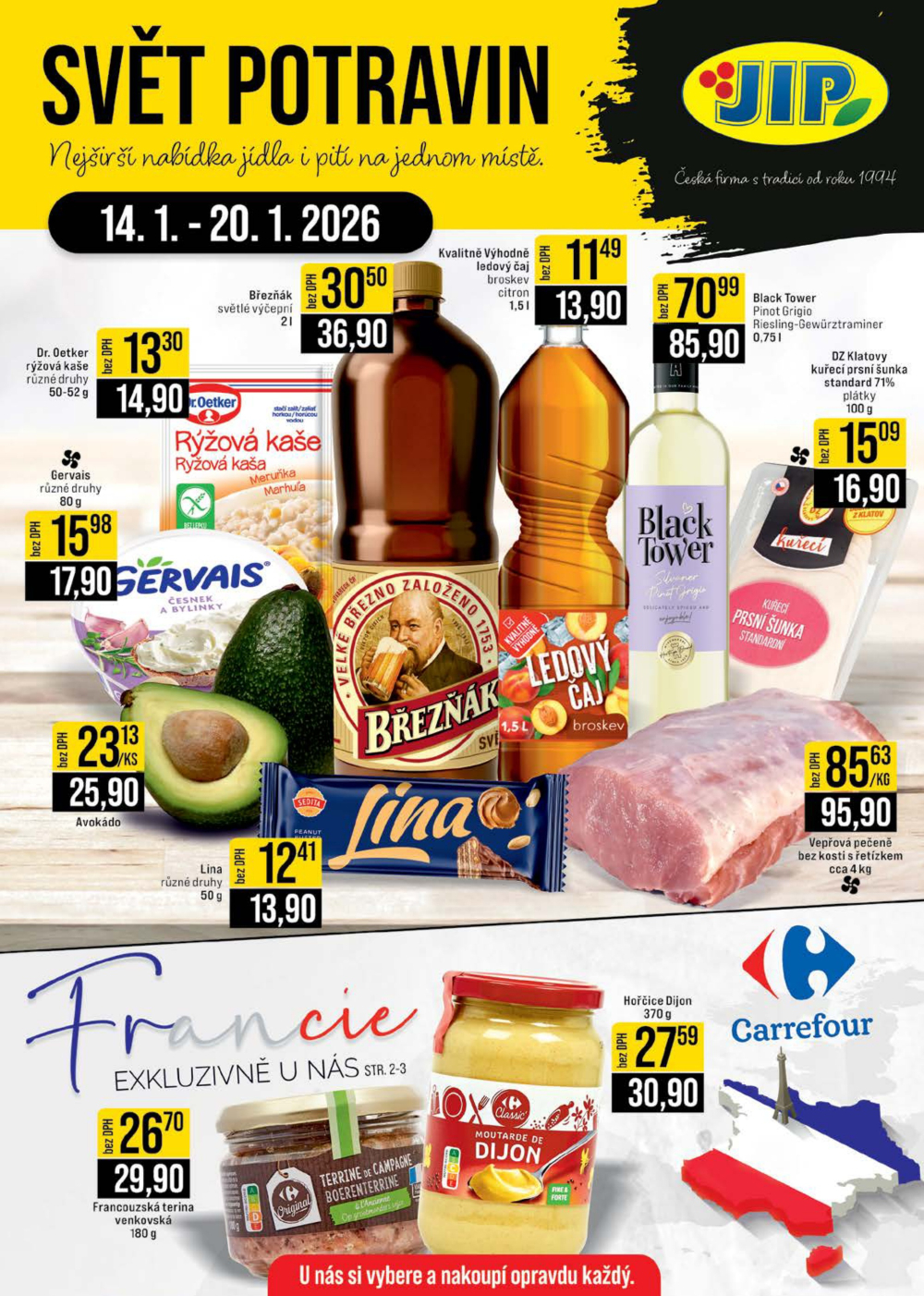 Leták JIP leták CC Cash & Carry - Brno, Ostrava, Praha, Polička, Olomouc, Karlovy Vary, Zlín, Jilemnice, Pardubice - strana 1