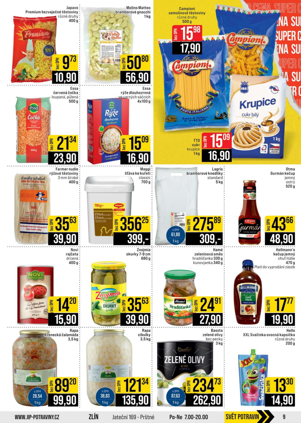 Leták JIP leták CC Cash & Carry - Brno, Ostrava, Praha, Polička, Olomouc, Karlovy Vary, Zlín, Jilemnice, Pardubice - strana 9