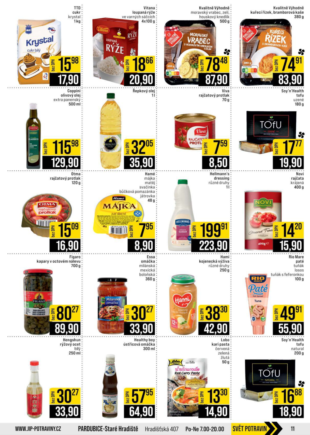 Leták JIP leták CC Cash & Carry - Brno, Ostrava, Praha, Polička, Olomouc, Karlovy Vary, Zlín, Jilemnice, Pardubice - strana 11