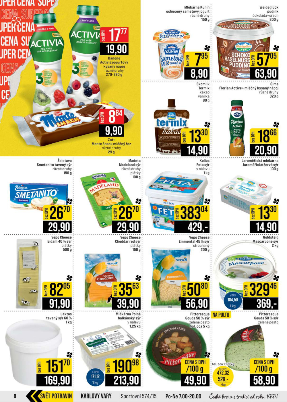 Leták JIP leták CC Cash & Carry - Brno, Ostrava, Praha, Polička, Olomouc, Karlovy Vary, Zlín, Jilemnice, Pardubice - strana 8