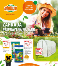 Akční leták Globus  - Zahrada připravená na jaro