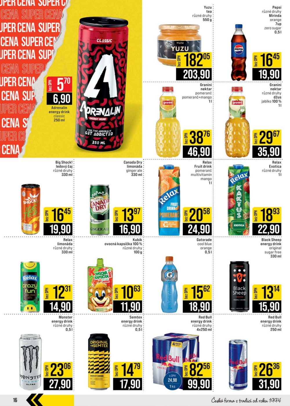 Leták JIP leták CC Cash & Carry - Brno, Ostrava, Praha, Polička, Olomouc, Karlovy Vary, Zlín, Jilemnice, Pardubice - strana 16