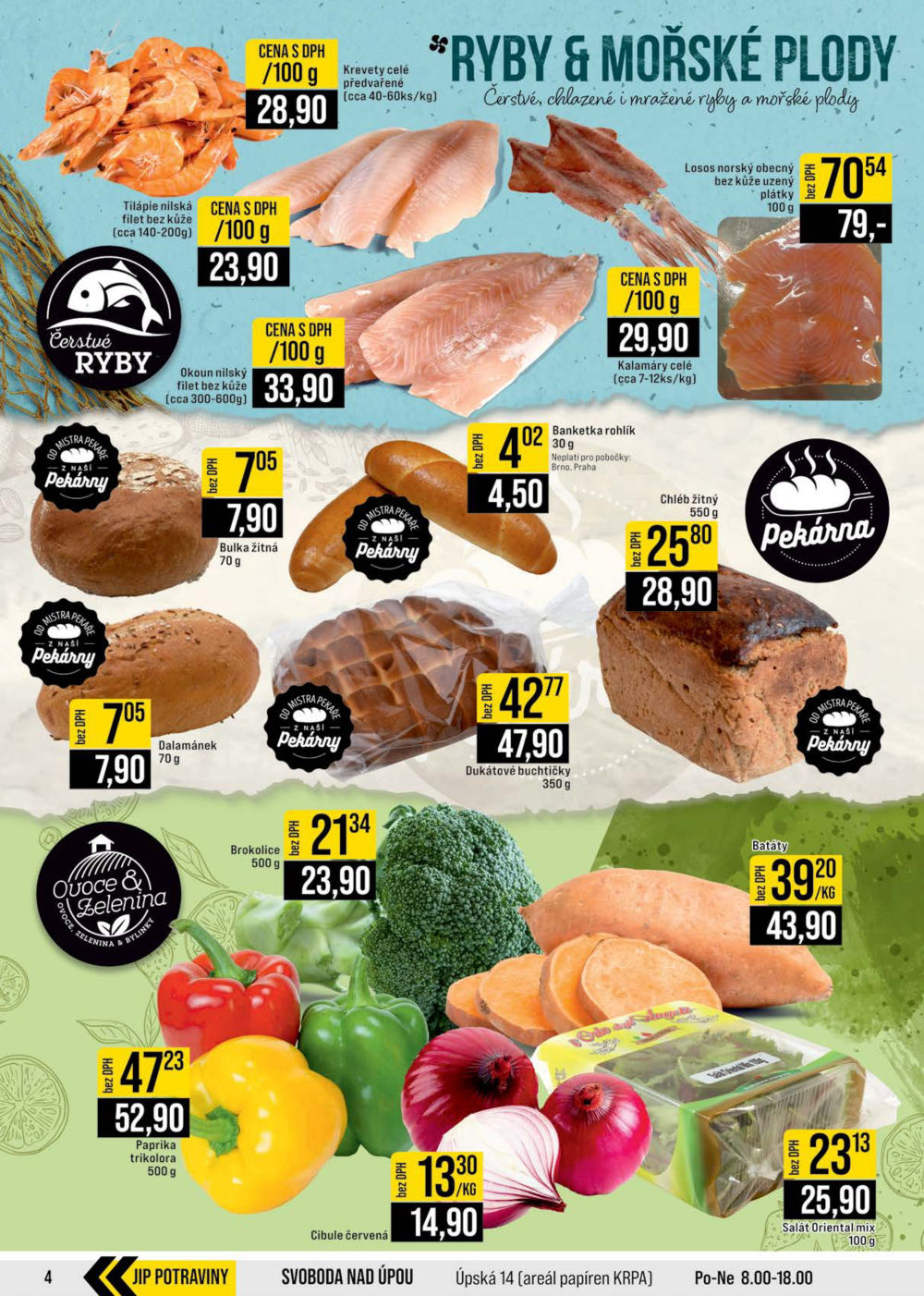 Leták JIP leták CC Cash & Carry - Brno, Ostrava, Praha, Polička, Olomouc, Karlovy Vary, Zlín, Jilemnice, Pardubice - strana 4