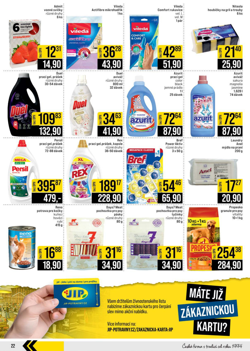 Leták JIP leták CC Cash & Carry - Brno, Ostrava, Praha, Polička, Olomouc, Karlovy Vary, Zlín, Jilemnice, Pardubice - strana 22