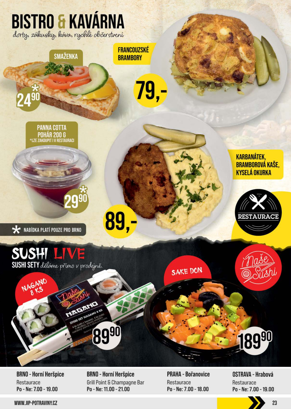 Leták JIP leták CC Cash & Carry - Brno, Ostrava, Praha, Polička, Olomouc, Karlovy Vary, Zlín, Jilemnice, Pardubice - strana 23