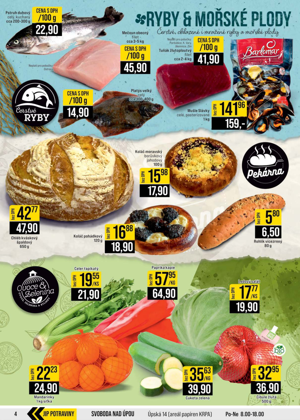 Leták JIP leták CC Cash & Carry - Brno, Ostrava, Praha, Polička, Olomouc, Karlovy Vary, Zlín, Jilemnice, Pardubice - strana 4