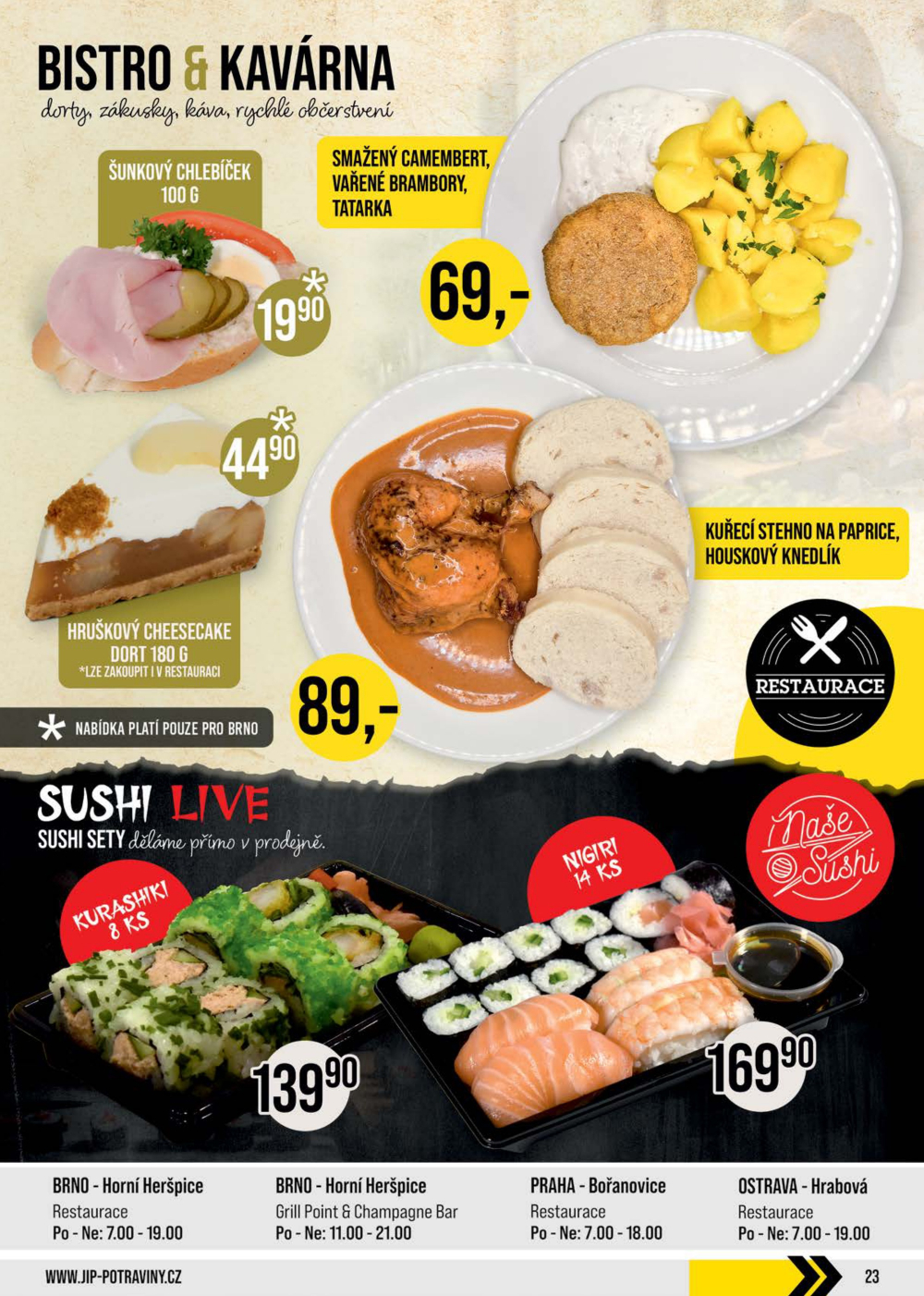 Leták JIP leták CC Cash & Carry - Brno, Ostrava, Praha, Polička, Olomouc, Karlovy Vary, Zlín, Jilemnice, Pardubice - strana 23