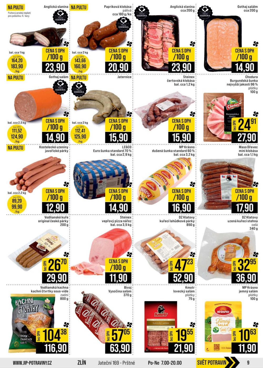 Leták JIP leták CC Cash & Carry - Brno, Ostrava, Praha, Polička, Olomouc, Karlovy Vary, Zlín, Jilemnice, Pardubice - strana 9