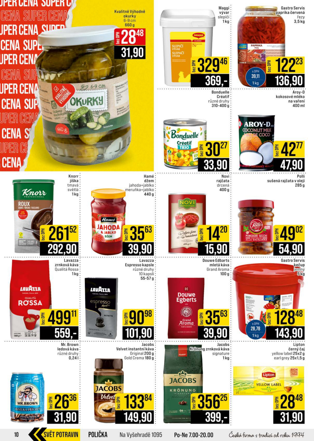 Leták JIP leták CC Cash & Carry - Brno, Ostrava, Praha, Polička, Olomouc, Karlovy Vary, Zlín, Jilemnice, Pardubice - strana 10