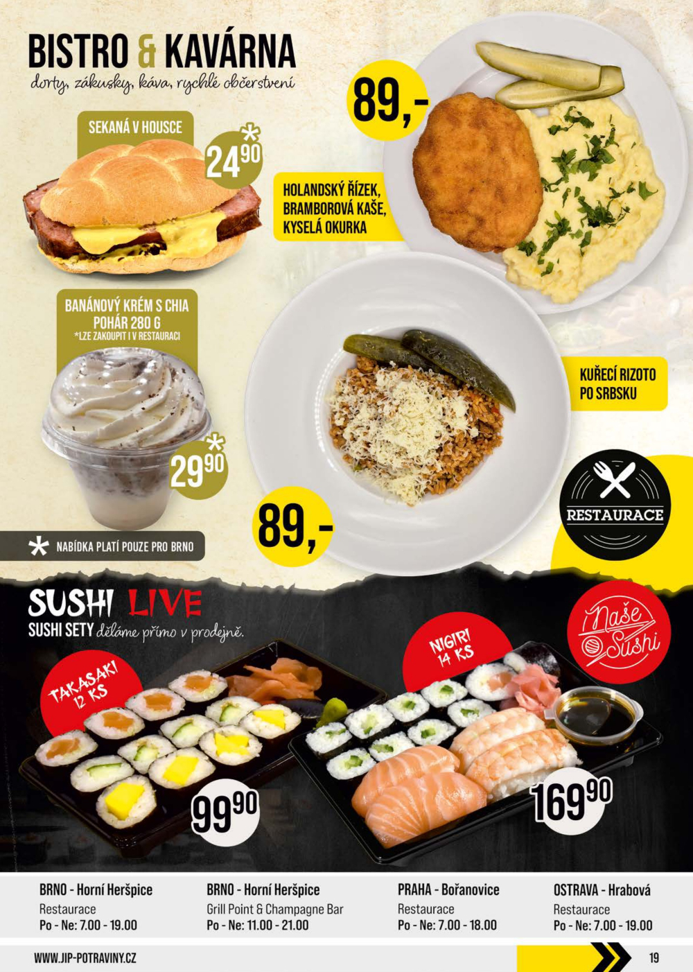 Leták JIP leták CC Cash & Carry - Brno, Ostrava, Praha, Polička, Olomouc, Karlovy Vary, Zlín, Jilemnice, Pardubice - strana 19