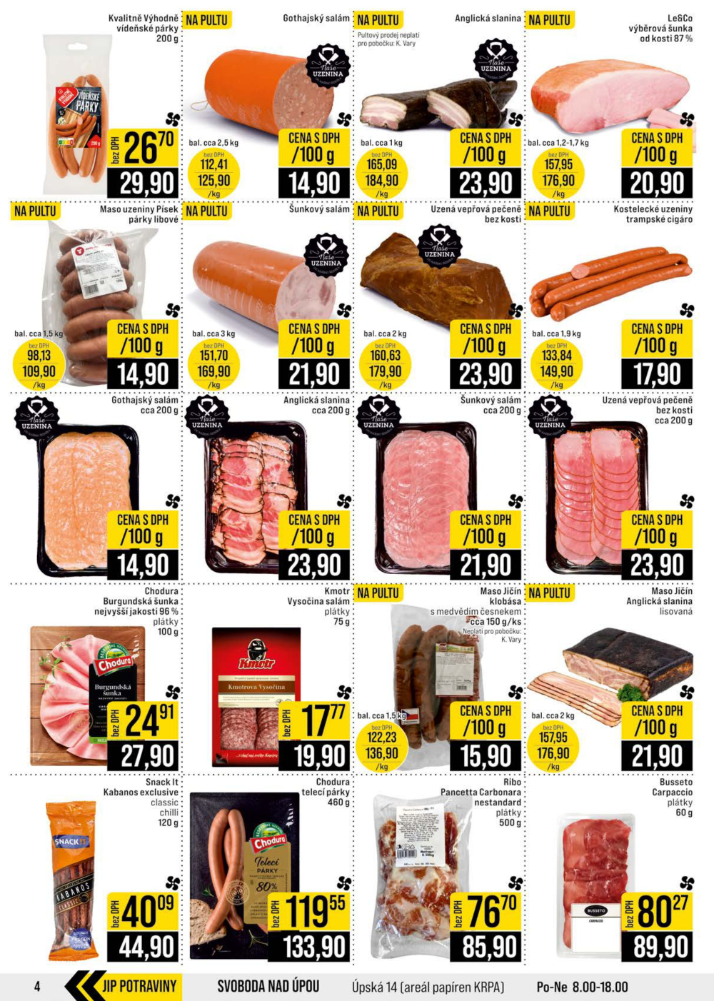 Leták JIP leták CC Cash & Carry - Brno, Ostrava, Praha, Polička, Olomouc, Karlovy Vary, Zlín, Jilemnice, Pardubice - strana 4