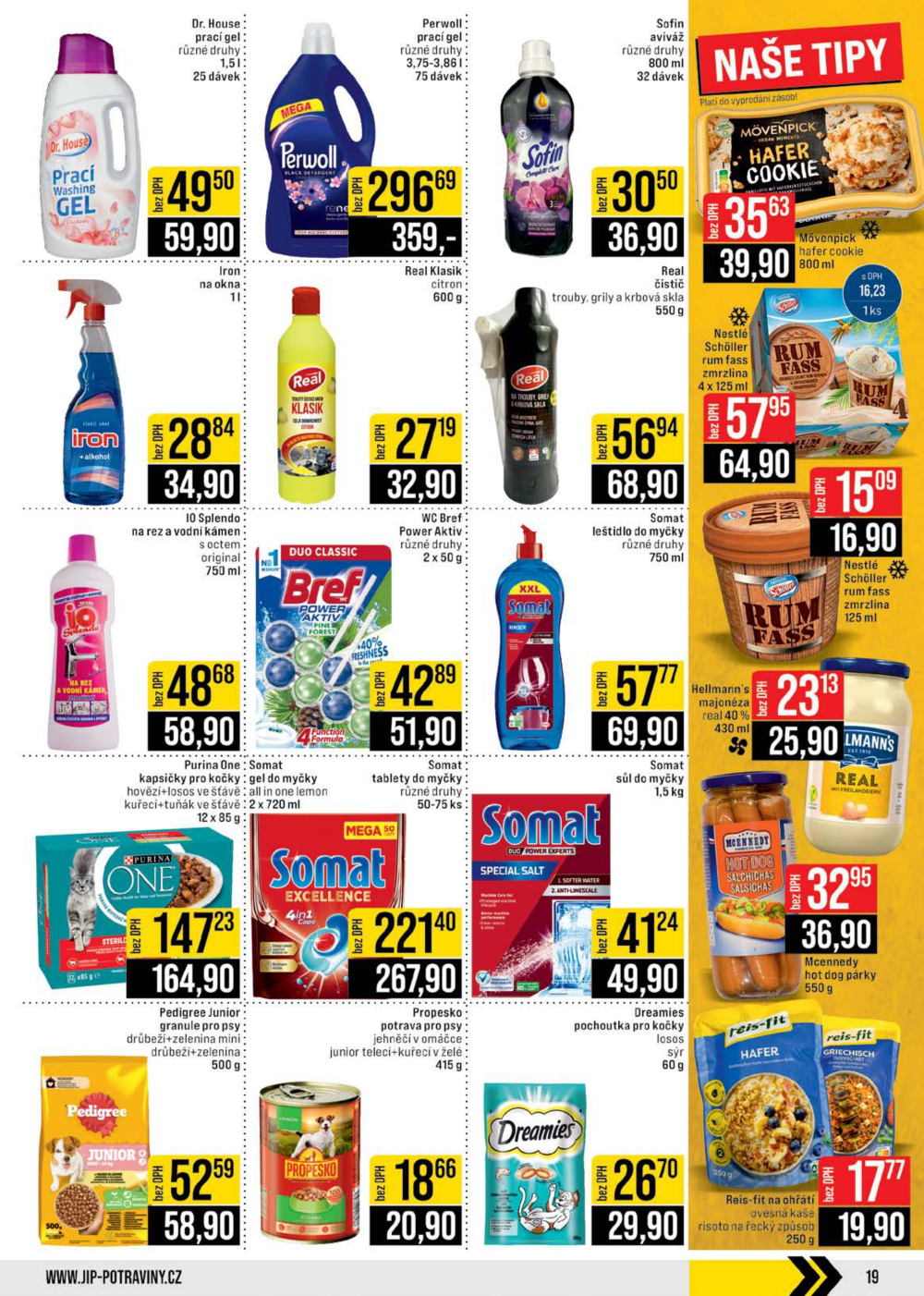 Leták JIP leták CC Cash & Carry - Brno, Ostrava, Praha, Polička, Olomouc, Karlovy Vary, Zlín, Jilemnice, Pardubice - strana 19