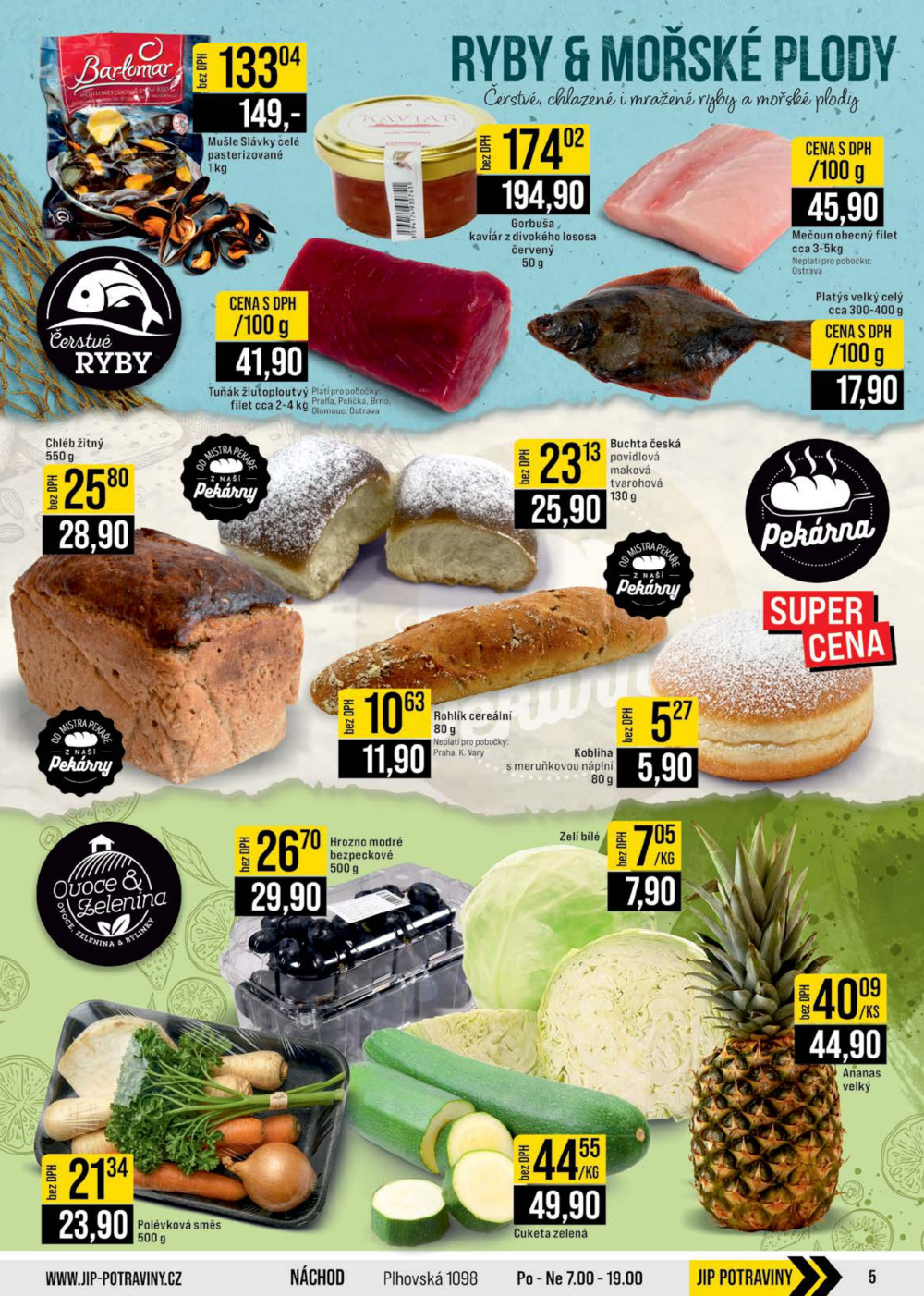 Leták JIP leták CC Cash & Carry - Brno, Ostrava, Praha, Polička, Olomouc, Karlovy Vary, Zlín, Jilemnice, Pardubice - strana 5