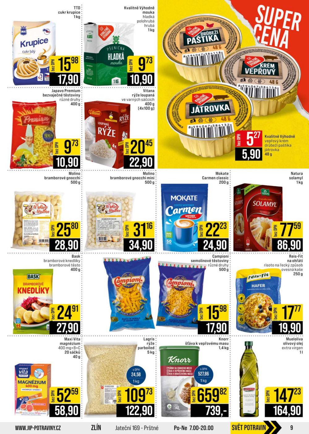 Leták JIP leták CC Cash & Carry - Brno, Ostrava, Praha, Polička, Olomouc, Karlovy Vary, Zlín, Jilemnice, Pardubice - strana 9