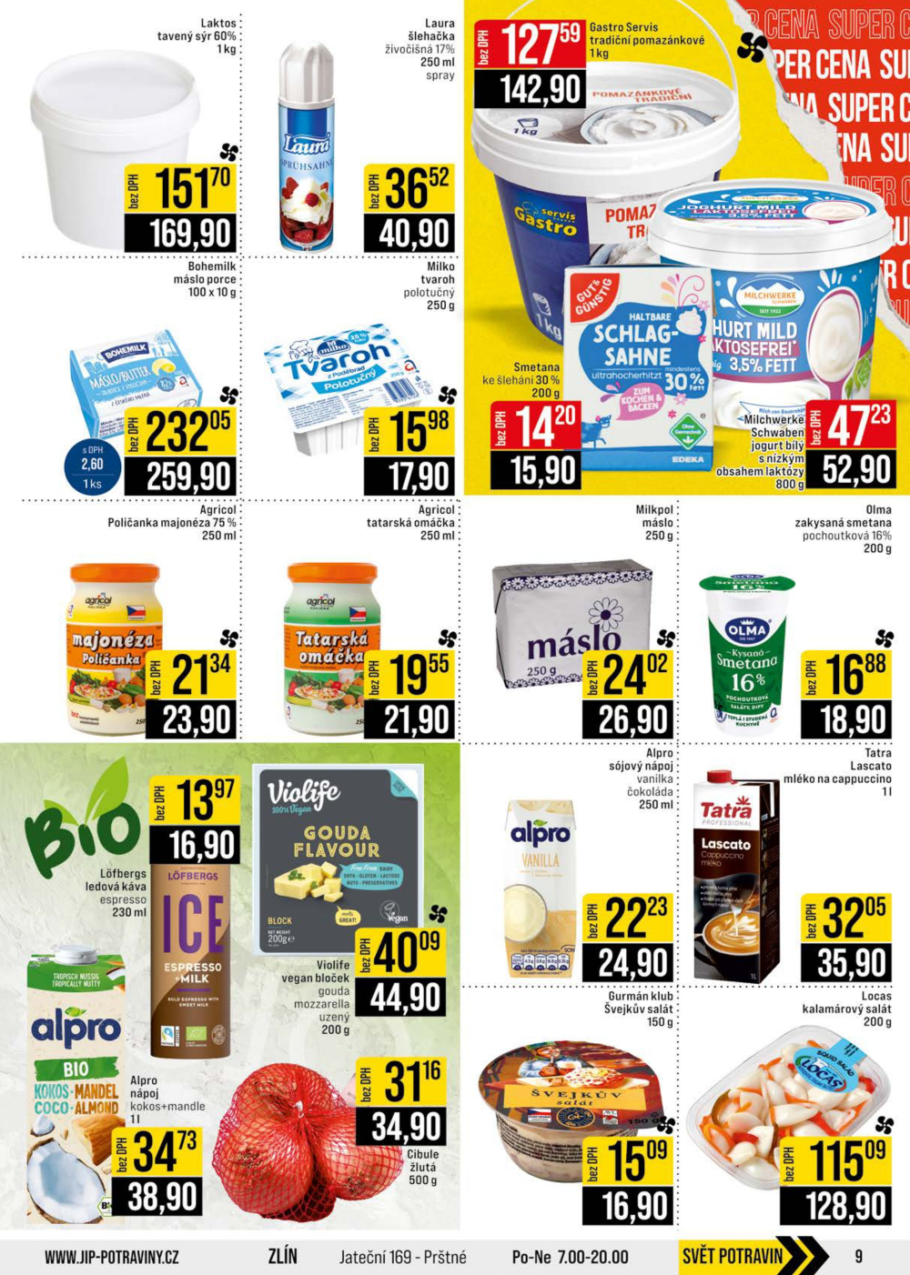 Leták JIP leták CC Cash & Carry - Brno, Ostrava, Praha, Polička, Olomouc, Karlovy Vary, Zlín, Jilemnice, Pardubice - strana 9