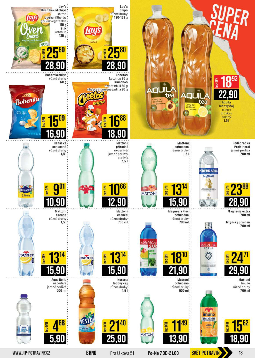Leták JIP leták CC Cash & Carry - Brno, Ostrava, Praha, Polička, Olomouc, Karlovy Vary, Zlín, Jilemnice, Pardubice - strana 13