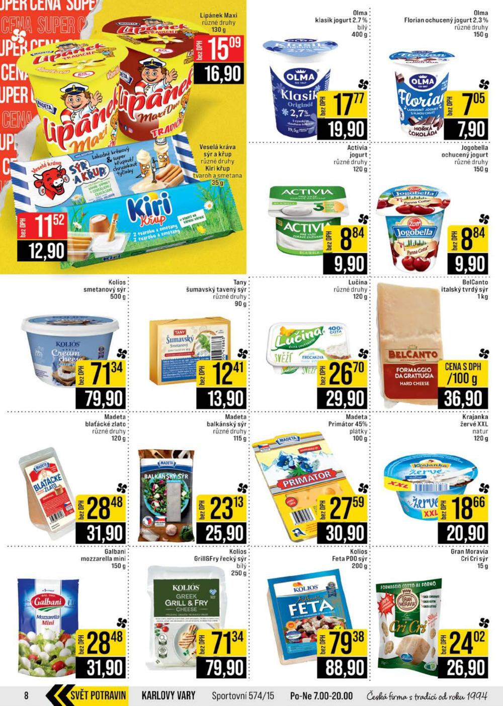Leták JIP leták CC Cash & Carry - Brno, Ostrava, Praha, Polička, Olomouc, Karlovy Vary, Zlín, Jilemnice, Pardubice - strana 8