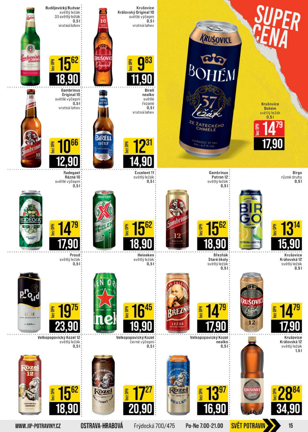 Leták JIP leták CC Cash & Carry - Brno, Ostrava, Praha, Polička, Olomouc, Karlovy Vary, Zlín, Jilemnice, Pardubice - strana 15