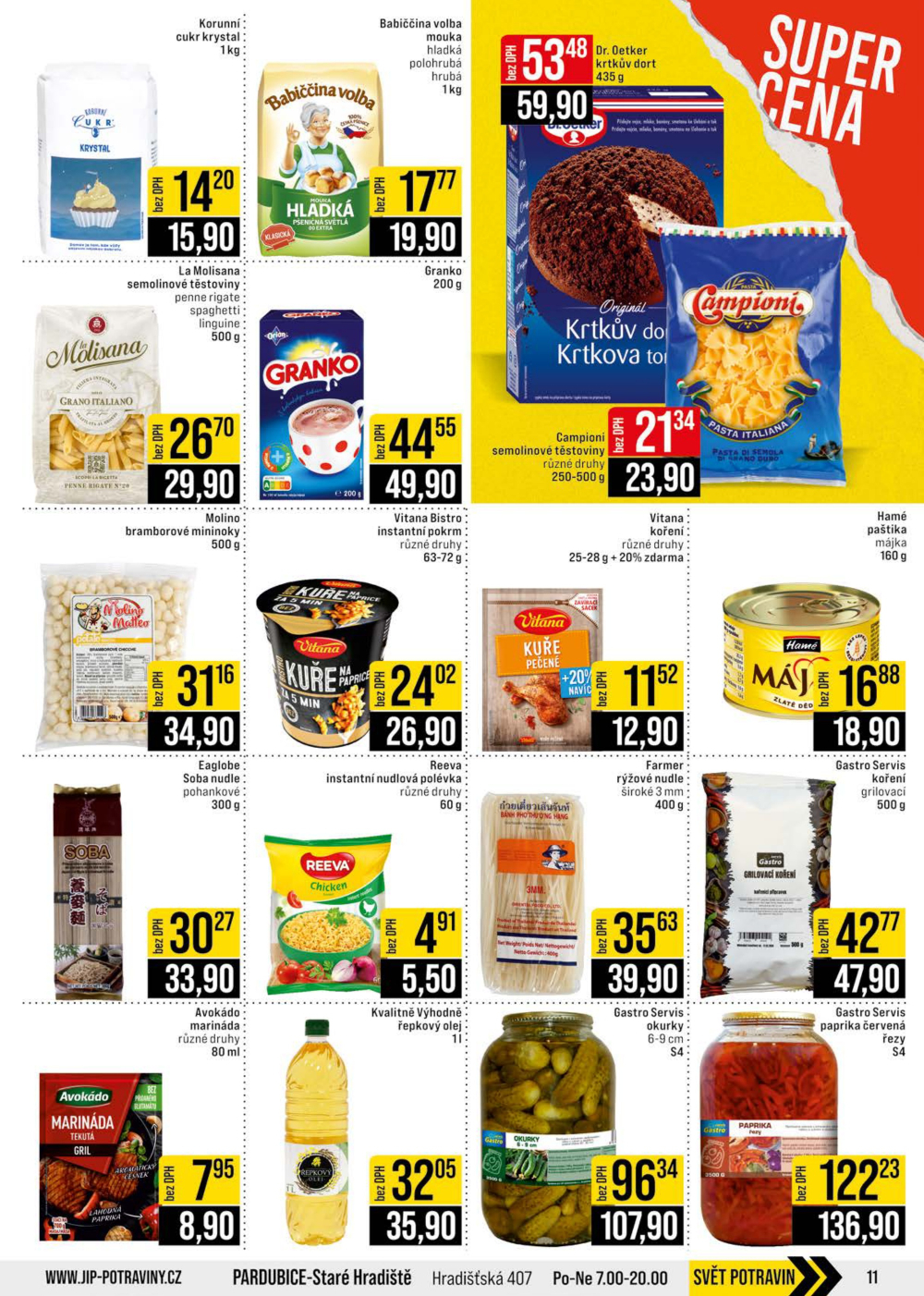 Leták JIP leták CC Cash & Carry - Brno, Ostrava, Praha, Polička, Olomouc, Karlovy Vary, Zlín, Jilemnice, Pardubice - strana 11