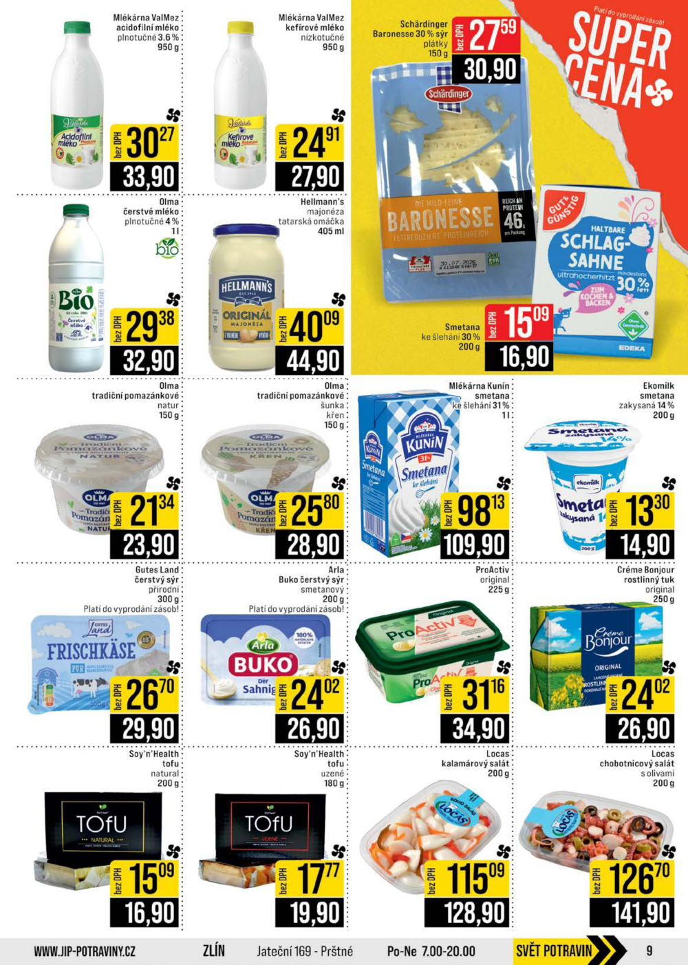Leták JIP leták CC Cash & Carry - Brno, Ostrava, Praha, Polička, Olomouc, Karlovy Vary, Zlín, Jilemnice, Pardubice - strana 9