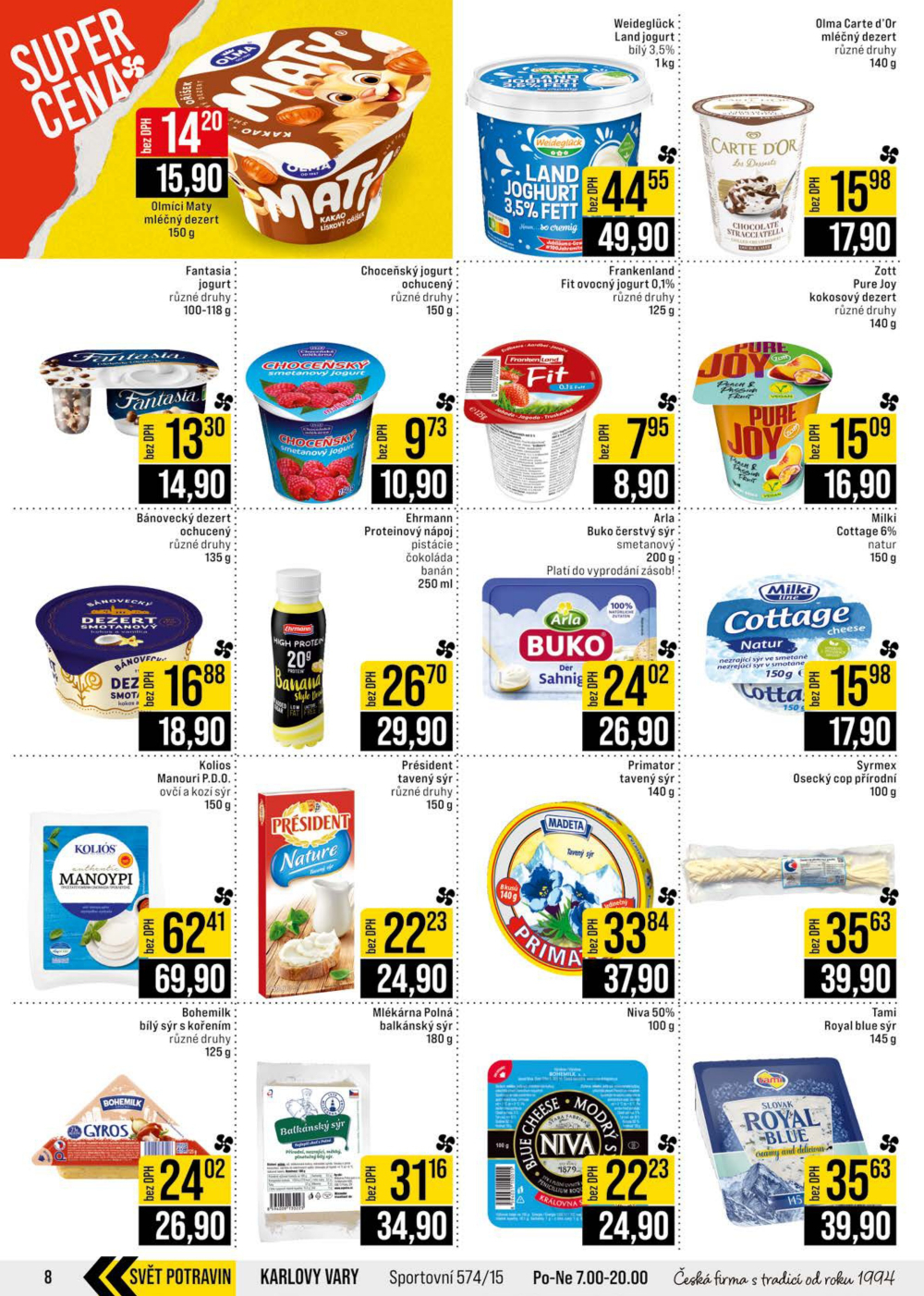 Leták JIP leták CC Cash & Carry - Brno, Ostrava, Praha, Polička, Olomouc, Karlovy Vary, Zlín, Jilemnice, Pardubice - strana 8