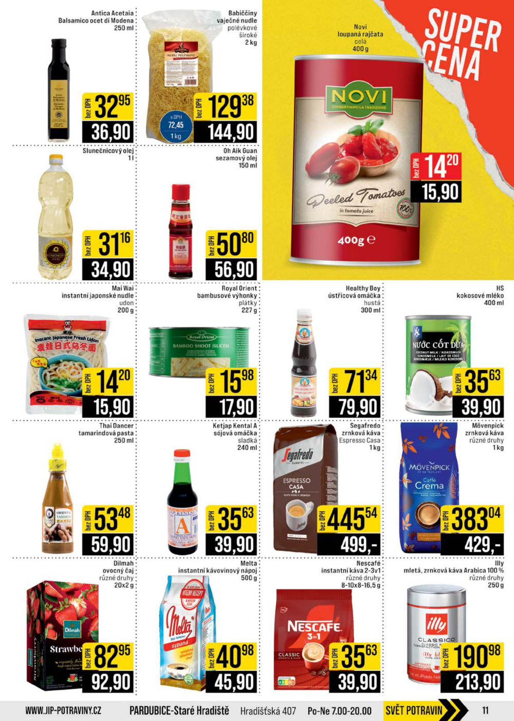 Leták JIP leták CC Cash & Carry - Brno, Ostrava, Praha, Polička, Olomouc, Karlovy Vary, Zlín, Jilemnice, Pardubice - strana 11
