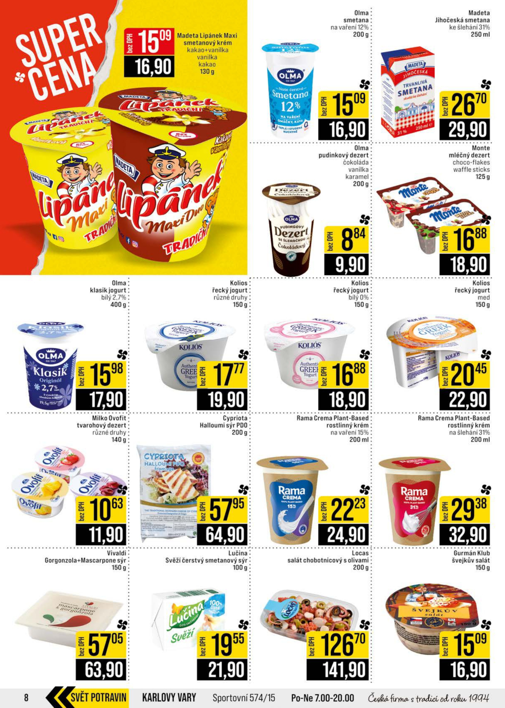Leták JIP leták CC Cash & Carry - Brno, Ostrava, Praha, Polička, Olomouc, Karlovy Vary, Zlín, Jilemnice, Pardubice - strana 8
