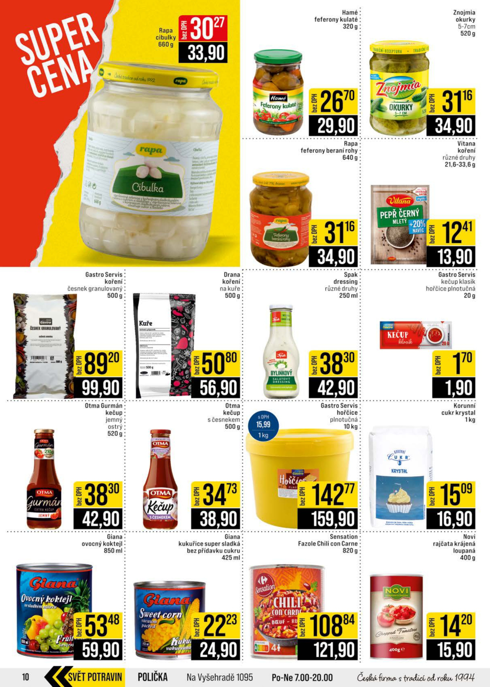Leták JIP leták CC Cash & Carry - Brno, Ostrava, Praha, Polička, Olomouc, Karlovy Vary, Zlín, Jilemnice, Pardubice - strana 10