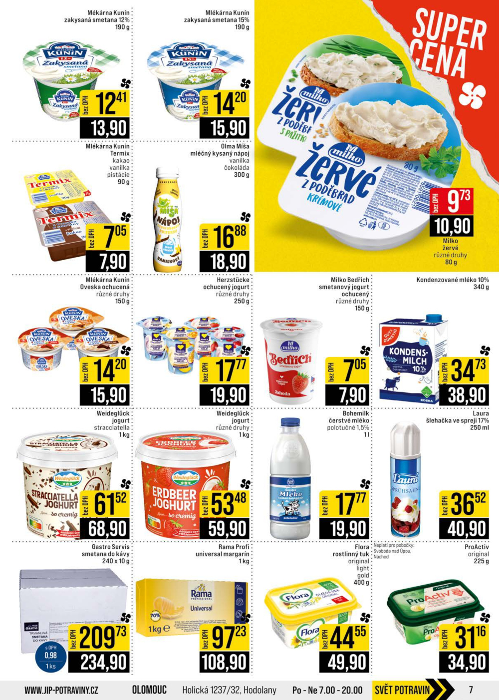 Leták JIP leták CC Cash & Carry - Brno, Ostrava, Praha, Polička, Olomouc, Karlovy Vary, Zlín, Jilemnice, Pardubice - strana 7