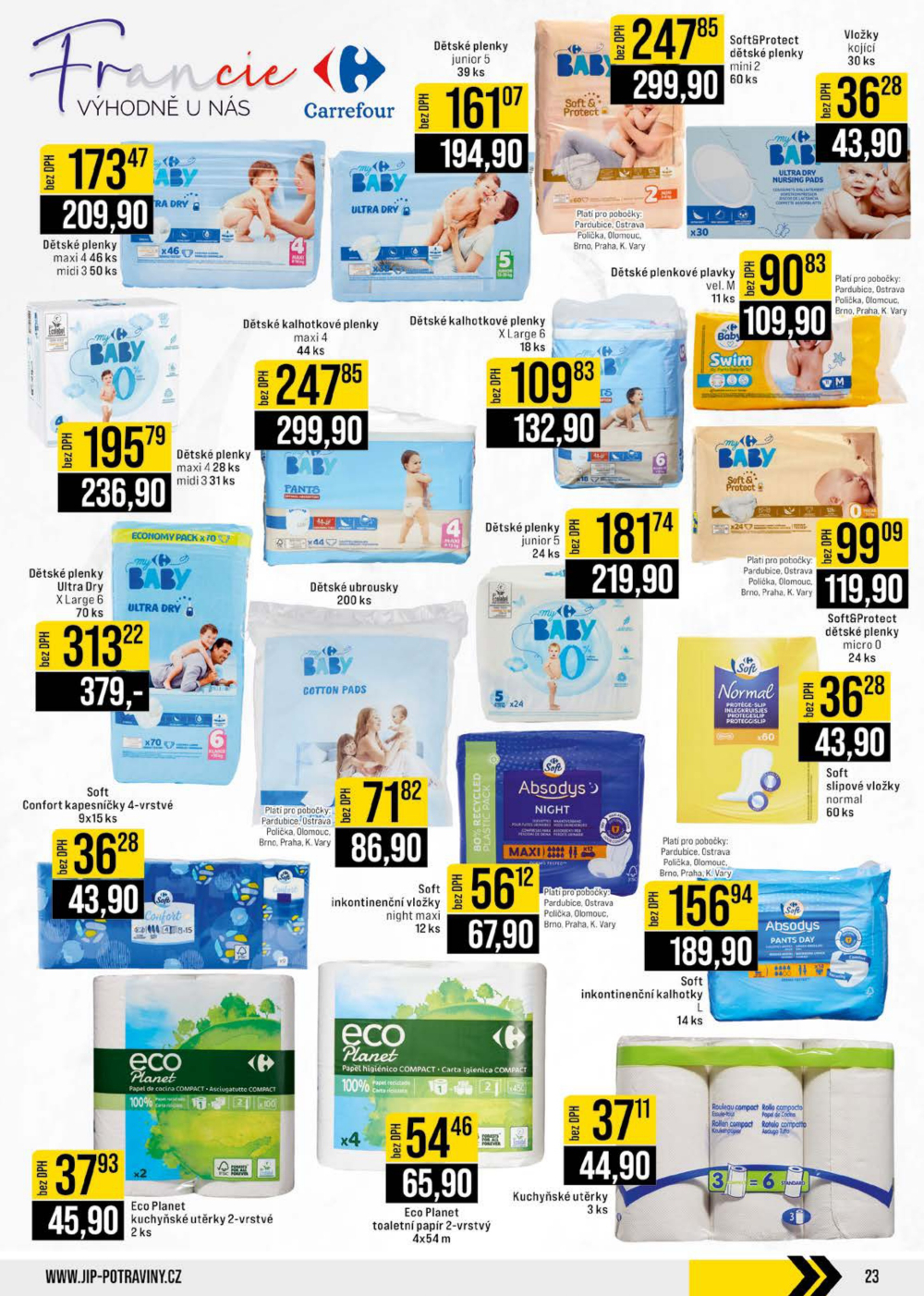 Leták JIP leták CC Cash & Carry - Brno, Ostrava, Praha, Polička, Olomouc, Karlovy Vary, Zlín, Jilemnice, Pardubice - strana 23