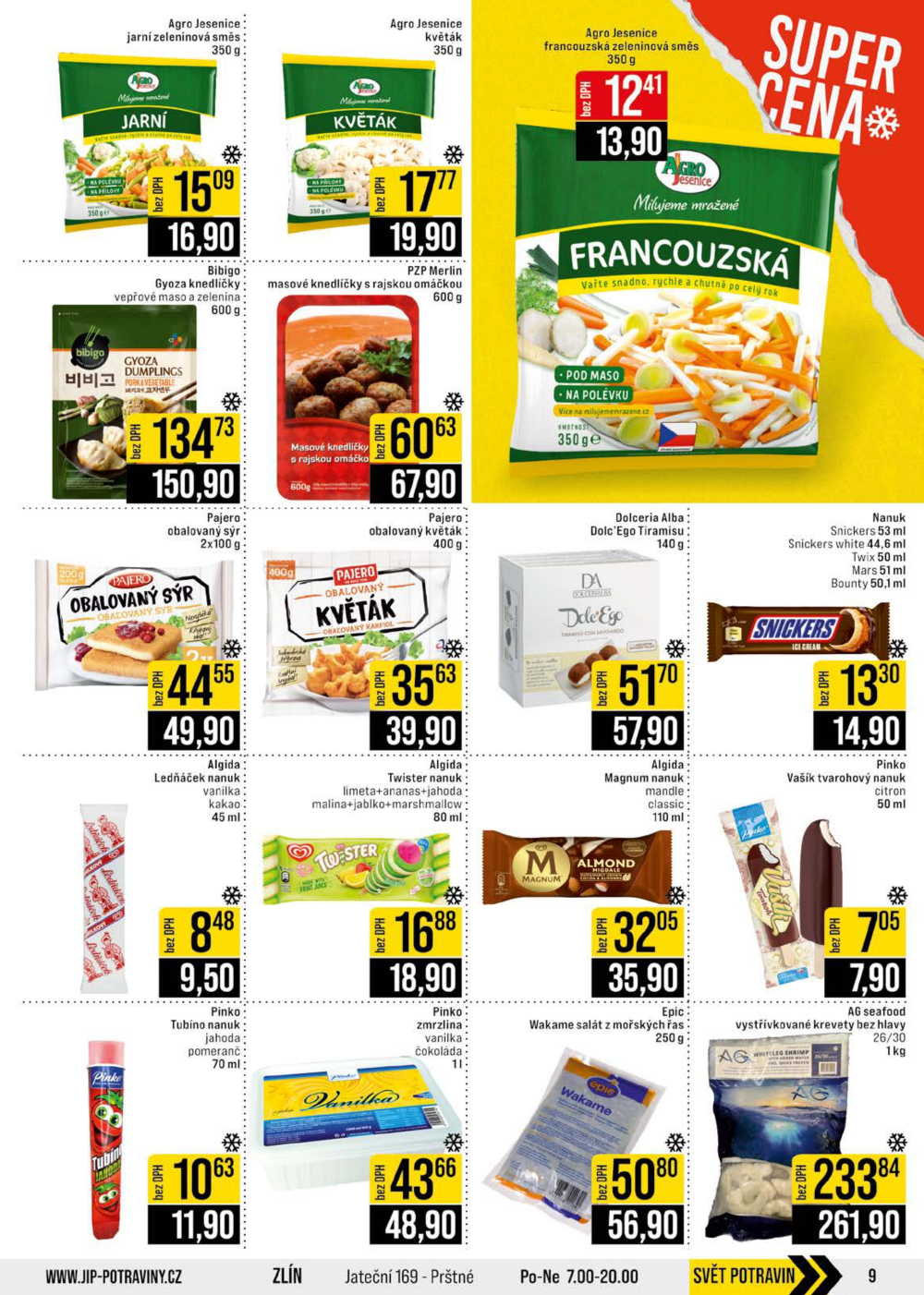 Leták JIP leták CC Cash & Carry - Brno, Ostrava, Praha, Polička, Olomouc, Karlovy Vary, Zlín, Jilemnice, Pardubice - strana 9
