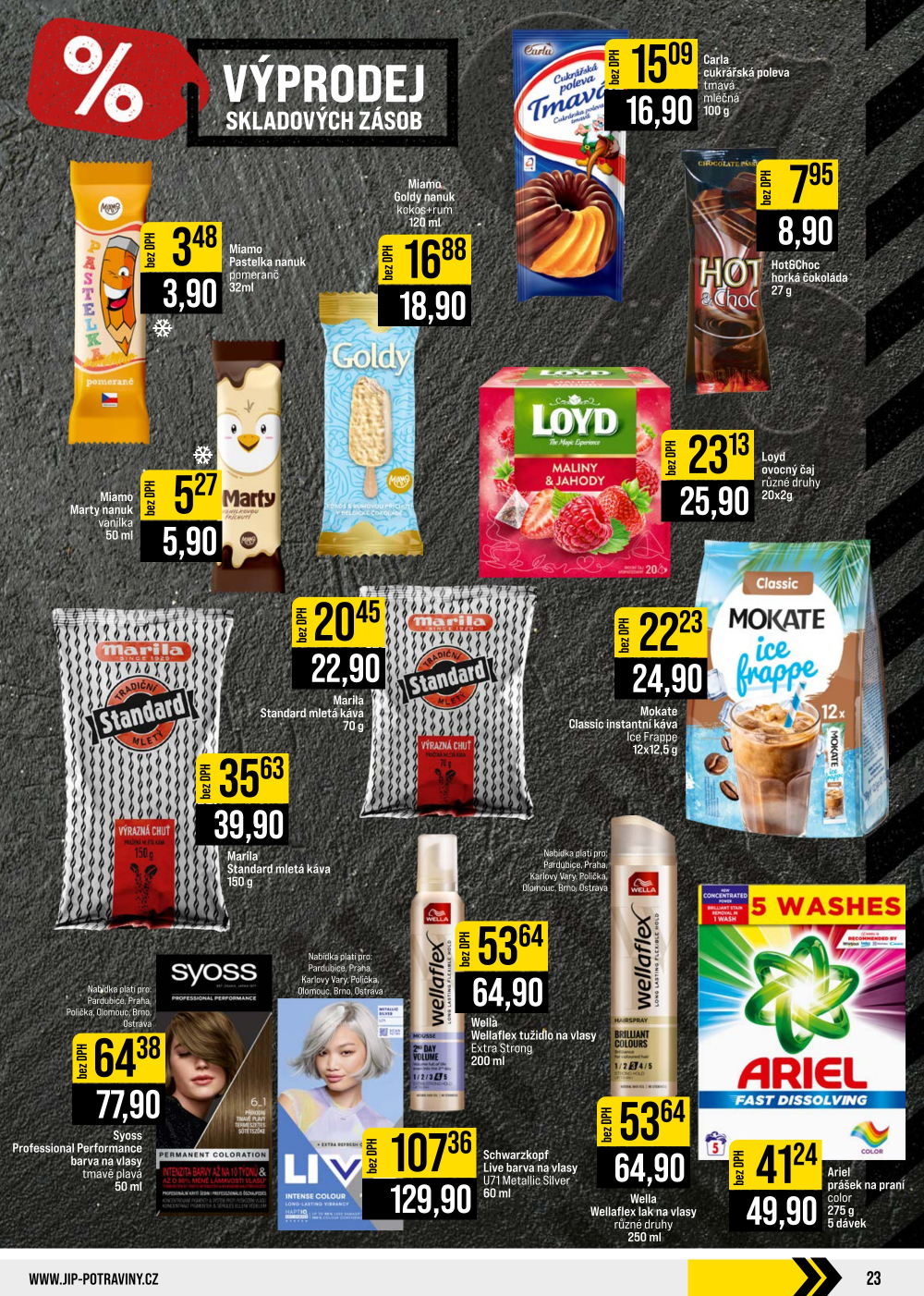 Leták JIP leták CC Cash & Carry - Brno, Ostrava, Praha, Polička, Olomouc, Karlovy Vary, Zlín, Jilemnice, Pardubice - strana 23