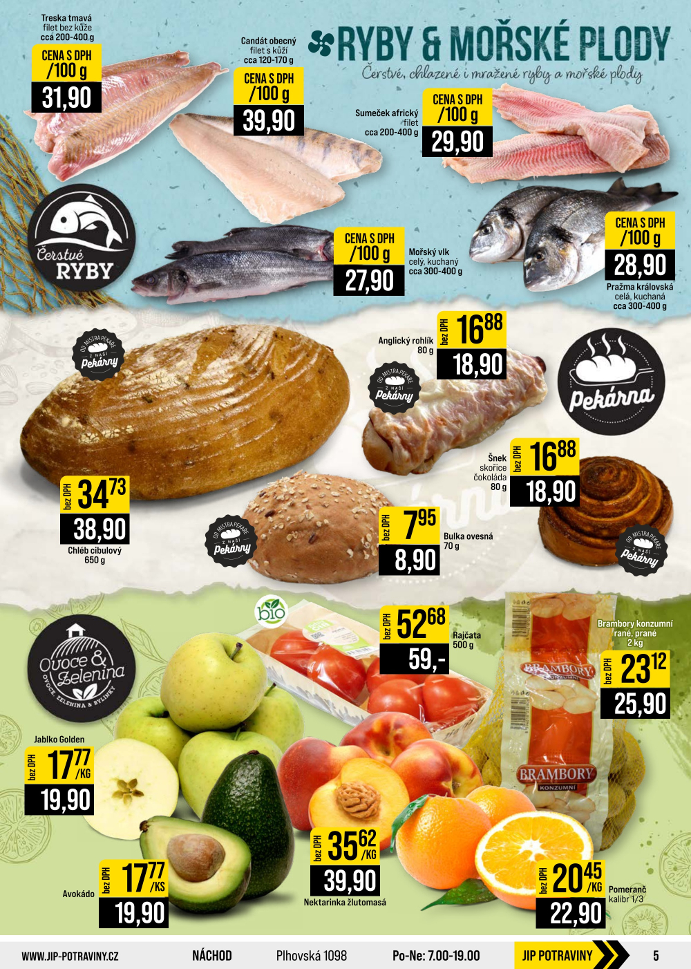 Leták JIP leták CC Cash & Carry - Brno, Ostrava, Praha, Polička, Olomouc, Karlovy Vary, Zlín, Jilemnice, Pardubice - strana 5
