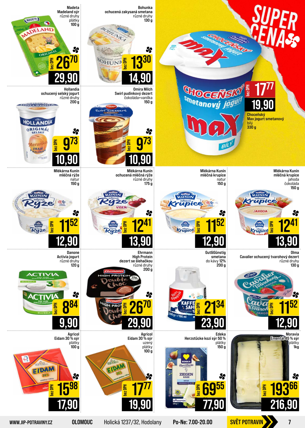 Leták JIP leták CC Cash & Carry - Brno, Ostrava, Praha, Polička, Olomouc, Karlovy Vary, Zlín, Jilemnice, Pardubice - strana 7