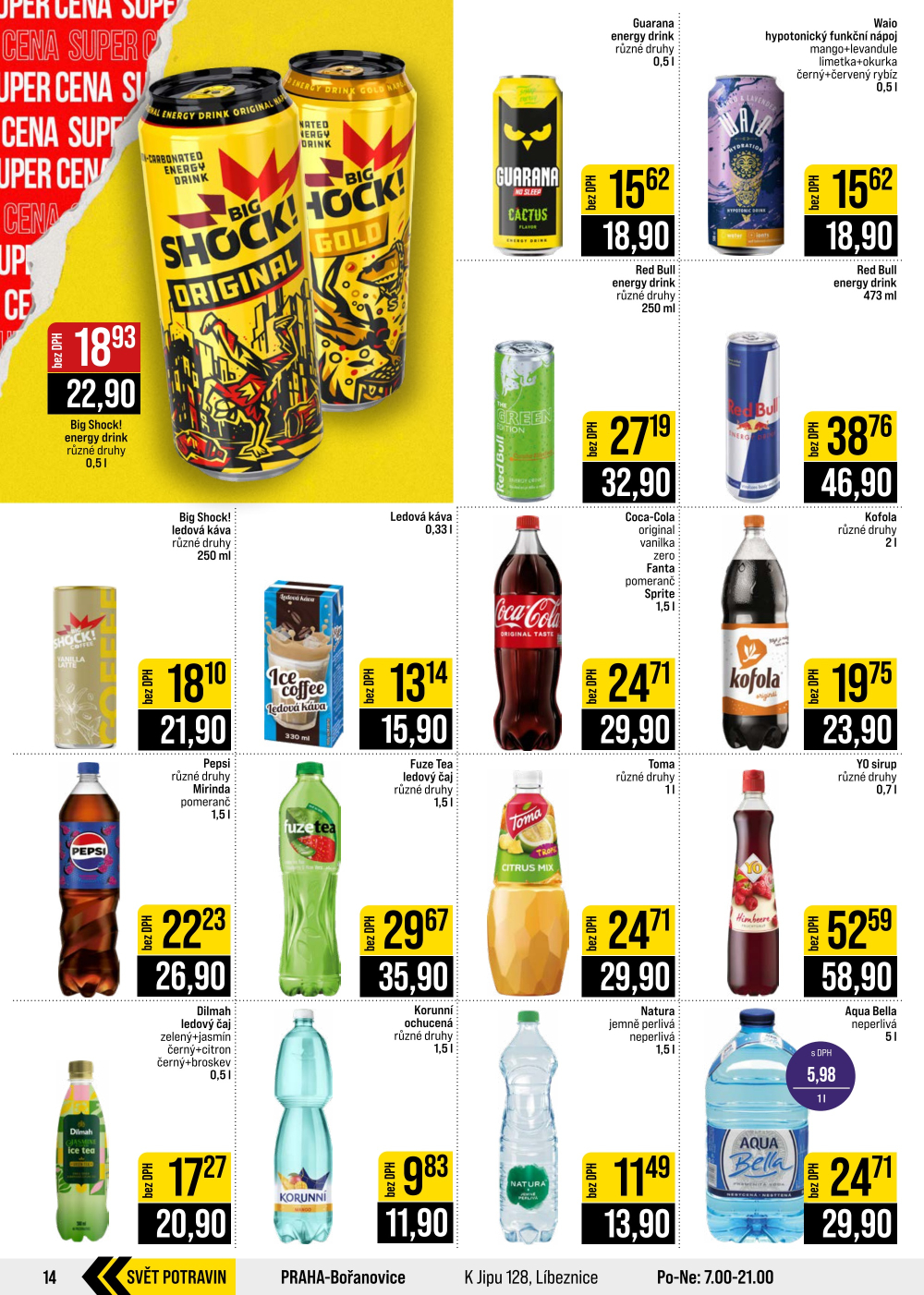 Leták JIP leták CC Cash & Carry - Brno, Ostrava, Praha, Polička, Olomouc, Karlovy Vary, Zlín, Jilemnice, Pardubice - strana 14