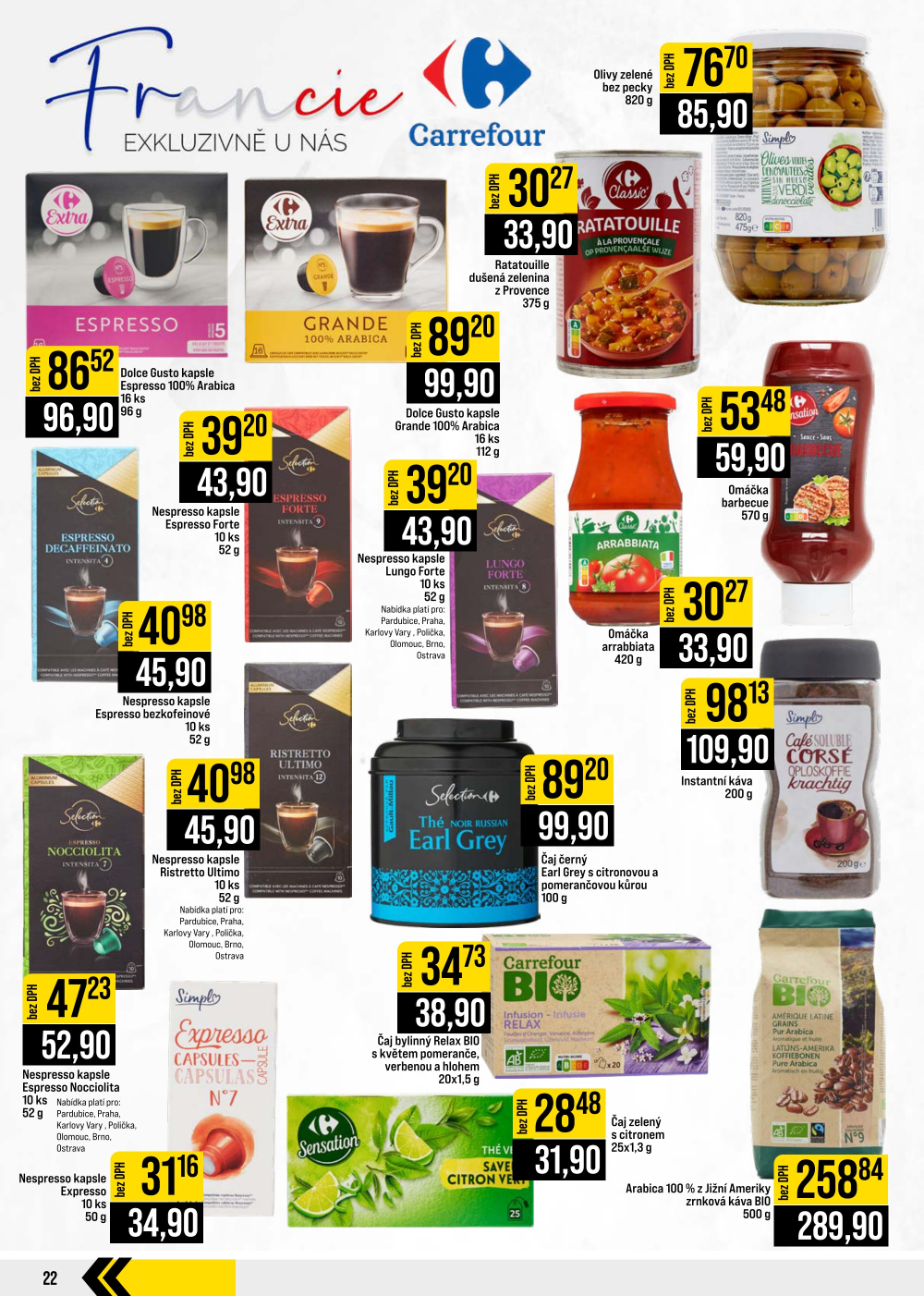 Leták JIP leták CC Cash & Carry - Brno, Ostrava, Praha, Polička, Olomouc, Karlovy Vary, Zlín, Jilemnice, Pardubice - strana 22