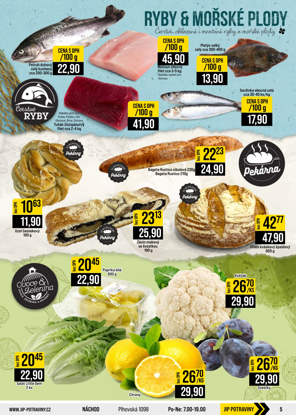 Leták JIP leták CC Cash & Carry - Brno, Ostrava, Praha, Polička, Olomouc, Karlovy Vary, Zlín, Jilemnice, Pardubice - strana 5