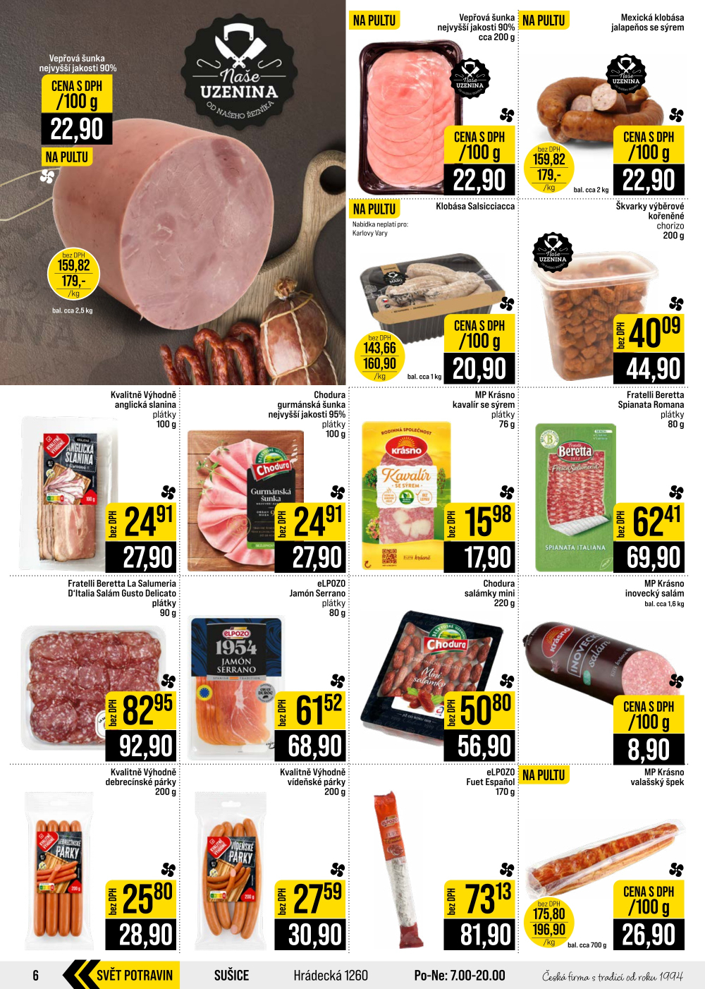 Leták JIP leták CC Cash & Carry - Brno, Ostrava, Praha, Polička, Olomouc, Karlovy Vary, Zlín, Jilemnice, Pardubice - strana 6