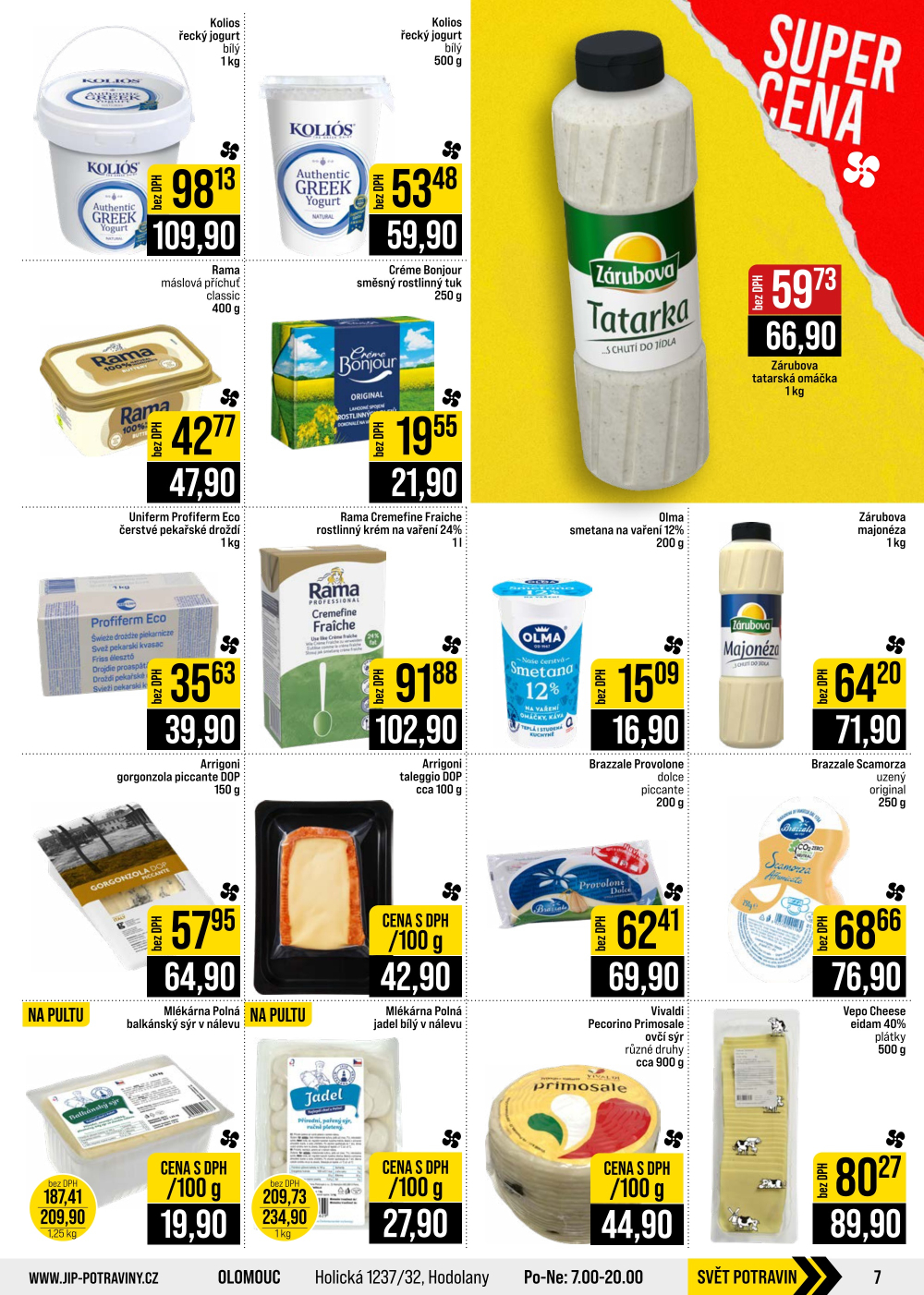 Leták JIP leták CC Cash & Carry - Brno, Ostrava, Praha, Polička, Olomouc, Karlovy Vary, Zlín, Jilemnice, Pardubice - strana 7