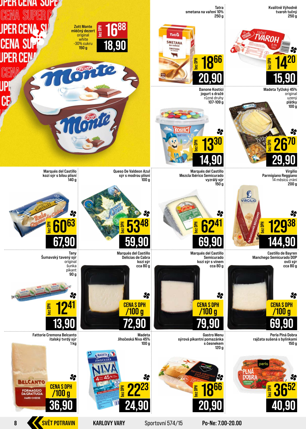 Leták JIP leták CC Cash & Carry - Brno, Ostrava, Praha, Polička, Olomouc, Karlovy Vary, Zlín, Jilemnice, Pardubice - strana 8