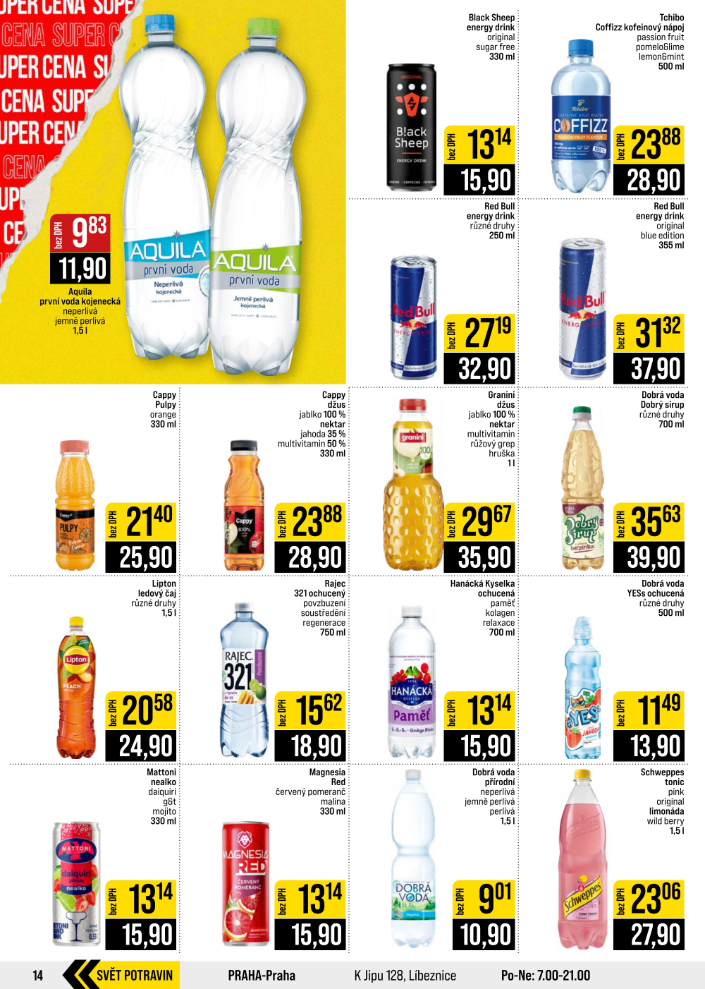 Leták JIP leták CC Cash & Carry - Brno, Ostrava, Praha, Polička, Olomouc, Karlovy Vary, Zlín, Jilemnice, Pardubice - strana 14