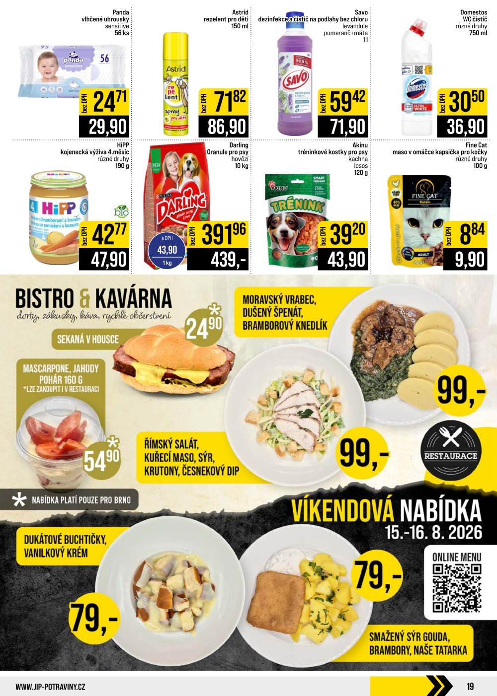 Leták JIP leták CC Cash & Carry - Brno, Ostrava, Praha, Polička, Olomouc, Karlovy Vary, Zlín, Jilemnice, Pardubice - strana 19
