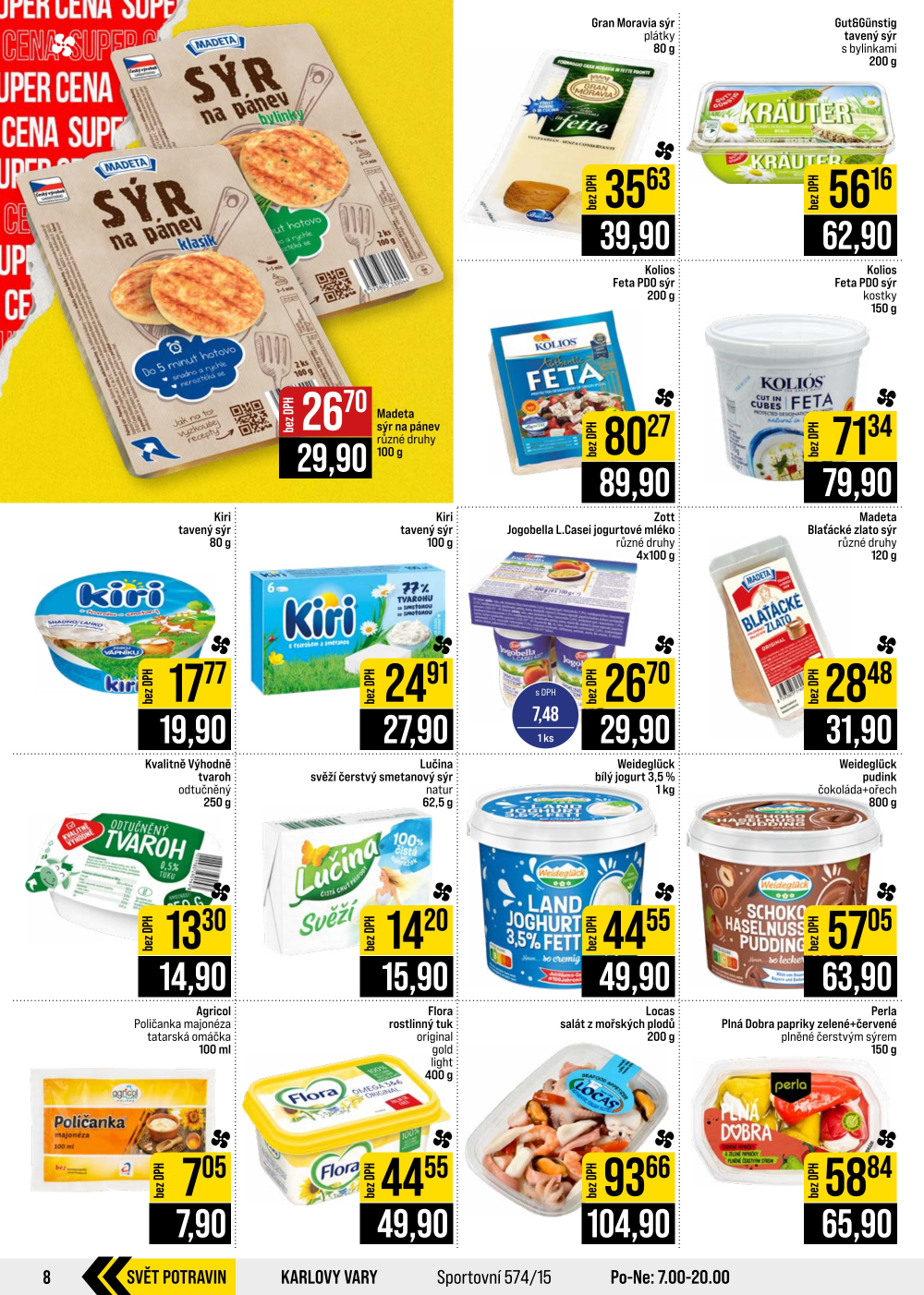 Leták JIP leták CC Cash & Carry - Brno, Ostrava, Praha, Polička, Olomouc, Karlovy Vary, Zlín, Jilemnice, Pardubice - strana 8
