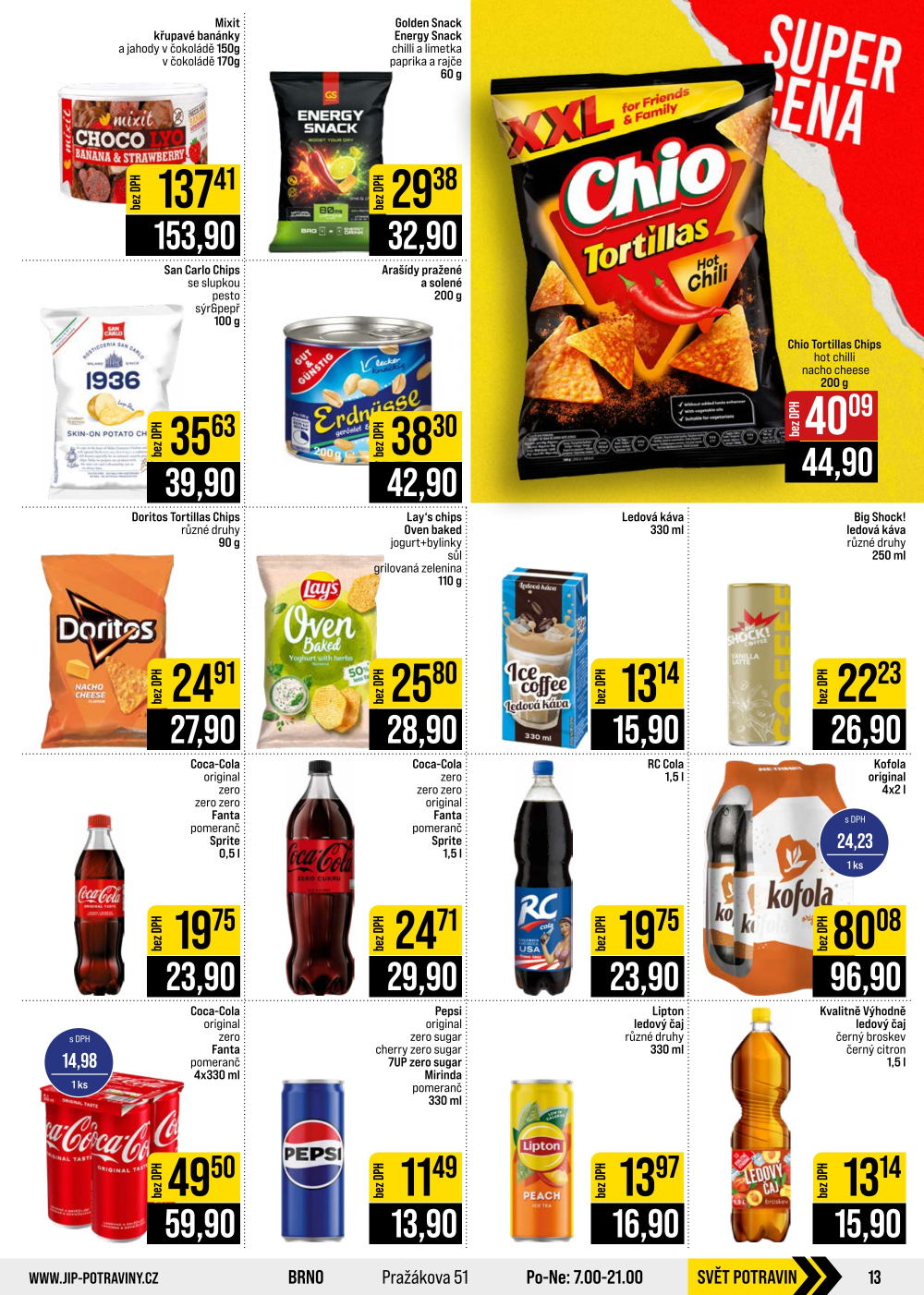 Leták JIP leták CC Cash & Carry - Brno, Ostrava, Praha, Polička, Olomouc, Karlovy Vary, Zlín, Jilemnice, Pardubice - strana 13