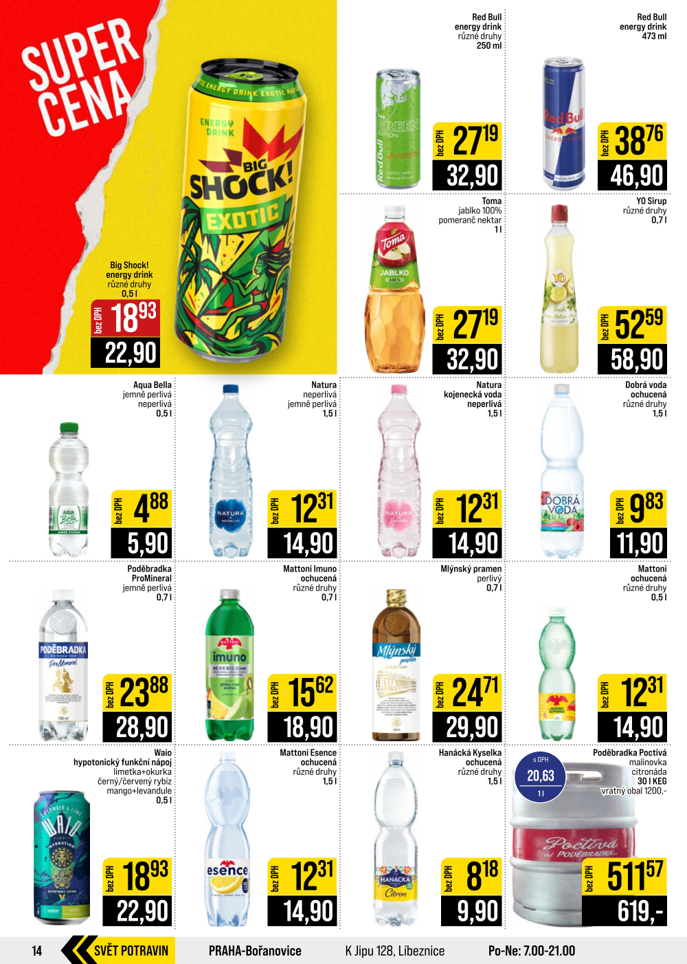 Leták JIP leták CC Cash & Carry - Brno, Ostrava, Praha, Polička, Olomouc, Karlovy Vary, Zlín, Jilemnice, Pardubice - strana 14
