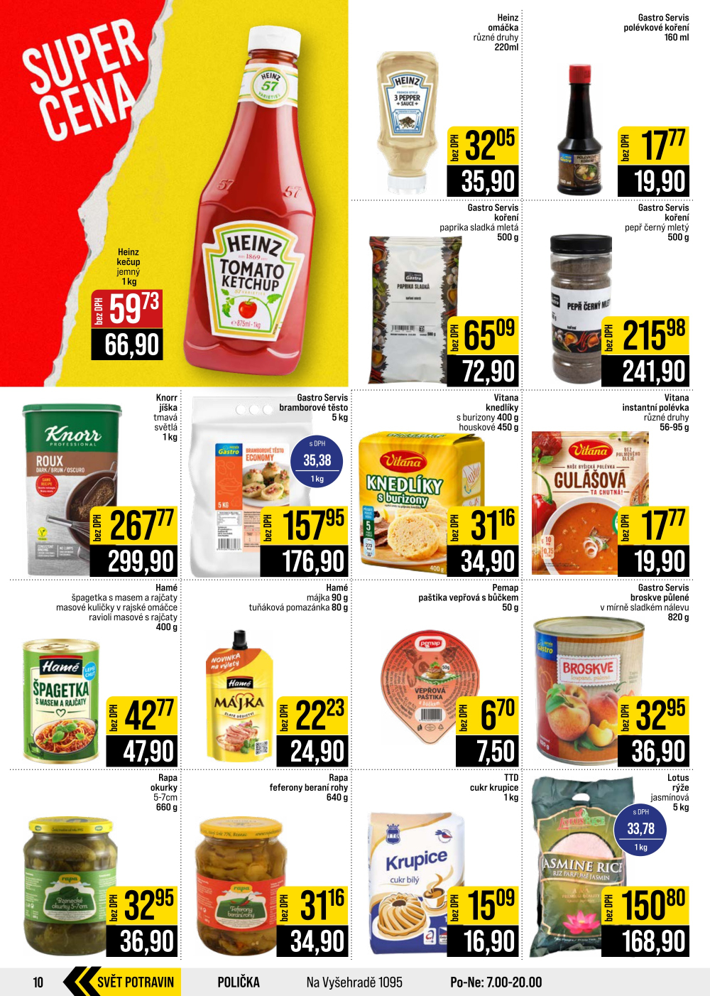 Leták JIP leták CC Cash & Carry - Brno, Ostrava, Praha, Polička, Olomouc, Karlovy Vary, Zlín, Jilemnice, Pardubice - strana 10